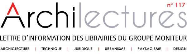 Archilecture, Lettre d'information des librairies du groupe Moniteur